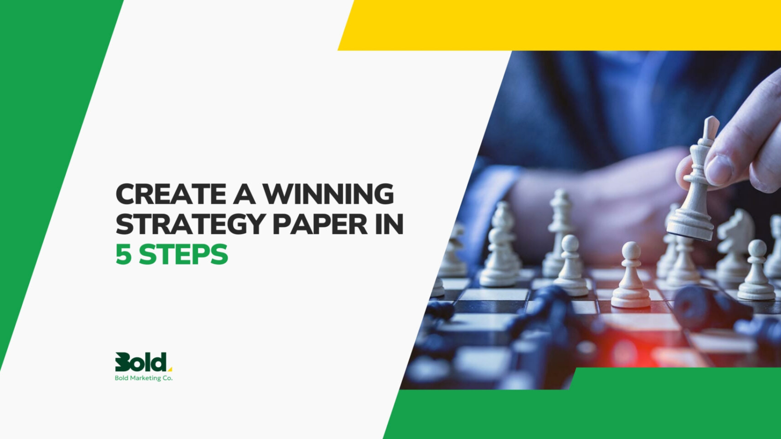 Create a Winning Strategy Paper in 5 Steps